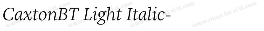 CaxtonBT Light Italic字体转换